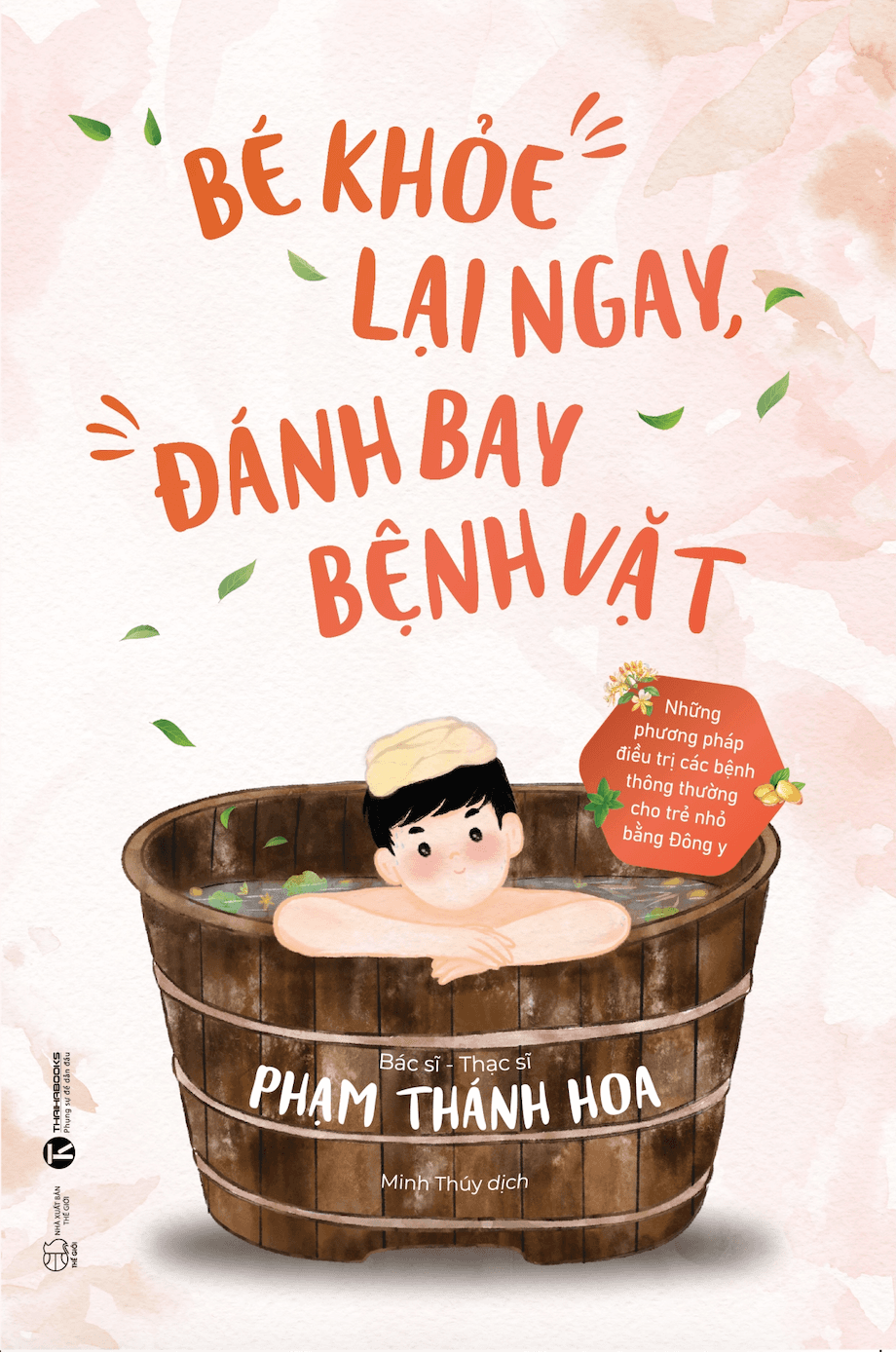 Sách Bé khỏe lại ngay đánh bay bệnh vặt