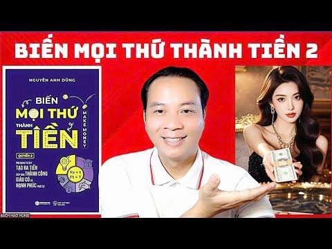 Sách biến mọi thứ thành tiền - quyển 2