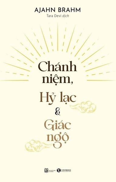 Sách chánh niệm hỷ lạc và giác ngộ