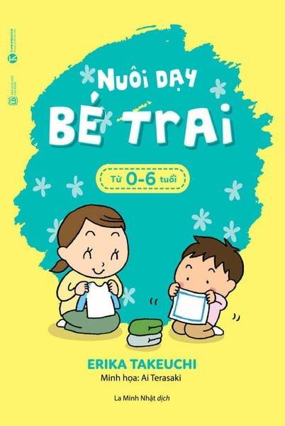 Sách nuôi dạy bé trai 0-6 tuổi
