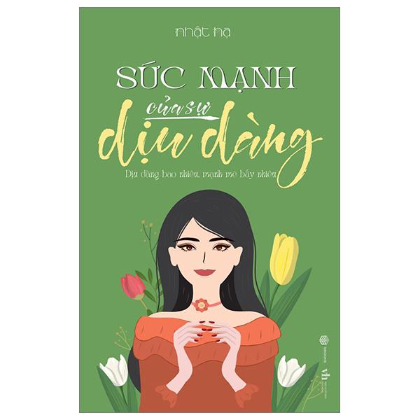Sách sức mạnh của sự dịu dàng