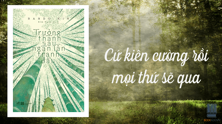 Sách trưởng thành sau ngàn lần tranh đấu