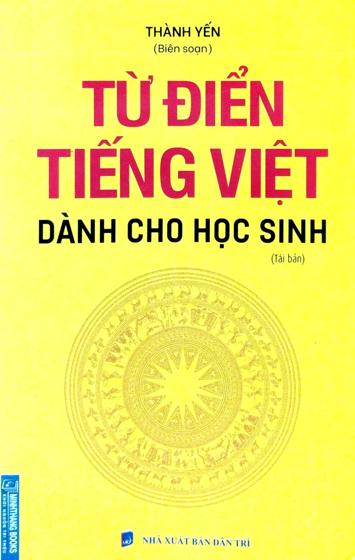 Sách Từ điển tiếng việt dành cho học sinh tái bản 2025