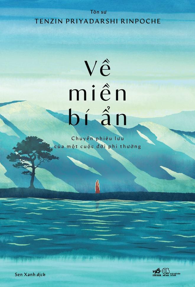 Sách Về miền bí ẩn chuyến phiêu lưu của một cuộc đời phi thường