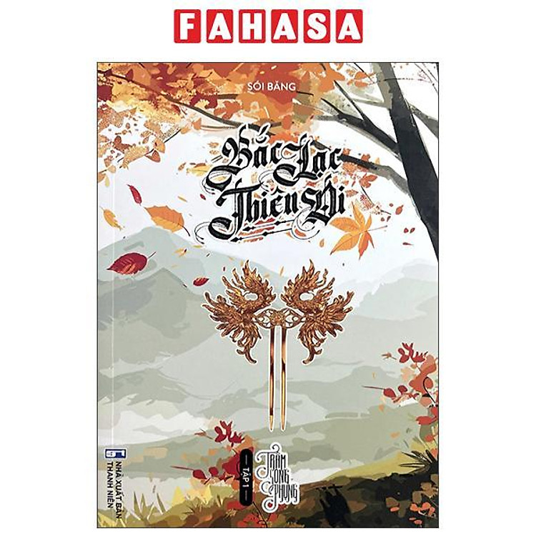 Ảnh bìa Sách Bộ bắc lạc thiên di tập 1 trạm song phụng