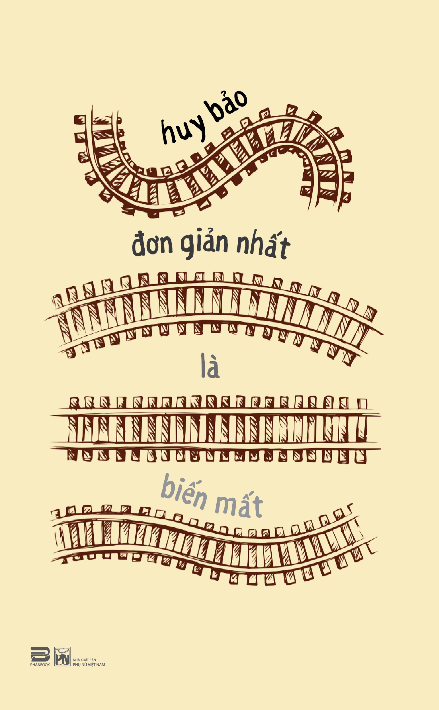 Ảnh bìa Sách Đơn giản nhất là biến mất