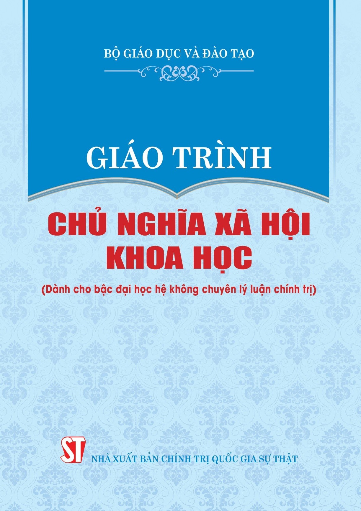 Ảnh bìa Sách giáo trình chủ nghĩa xã hội khoa học (dành cho bậc đại học hệ không chuyên lý luận chính trị)