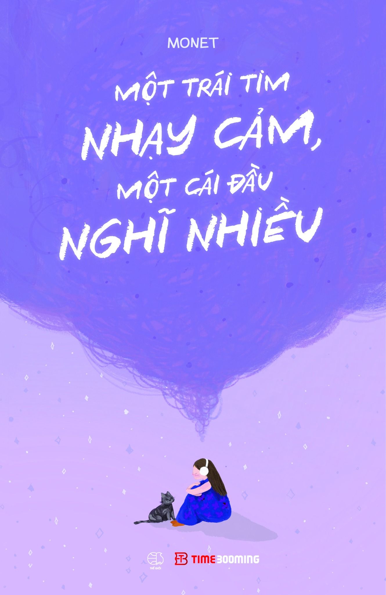 Ảnh bìa Sách Một trái tim nhạy cảm và một cái đầu suy nghĩ nhiều