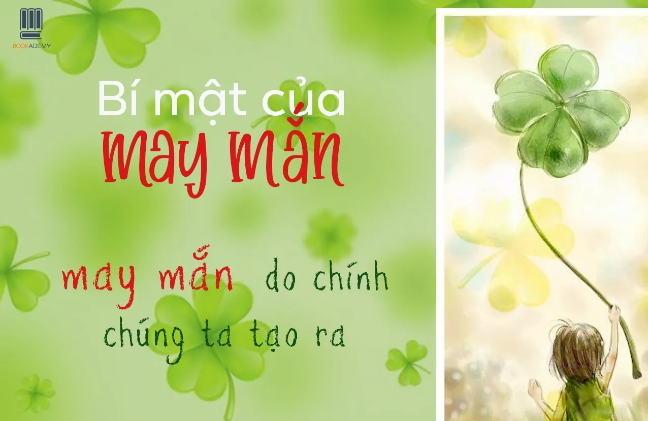 Minh họa nguyên tắc tạo điều kiện cho may mắn trong sách Bí Mật Của May Mắn