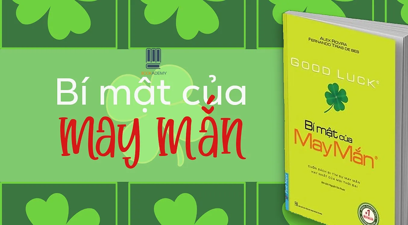 Bìa sách Bí Mật Của May Mắn PDF - Cuốn sách về cách tự tạo may mắn