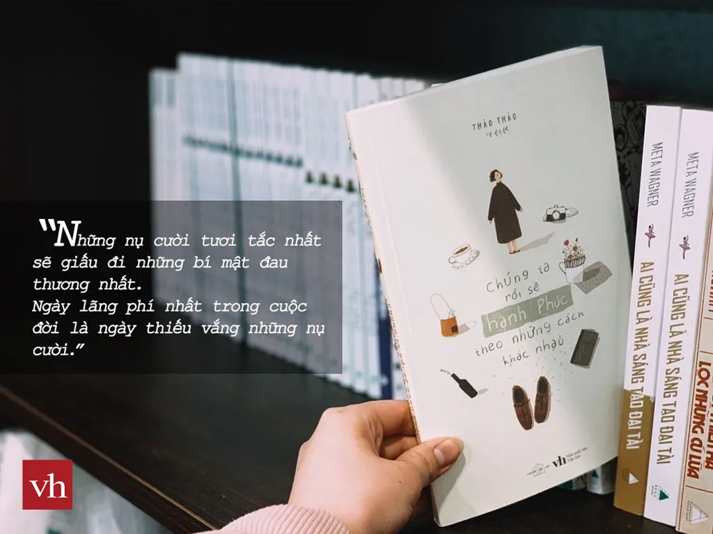 Lời nhắn nhủ về việc sống đúng với bản thân từ sách Chúng ta rồi sẽ hạnh phúc theo những cách khác nhau