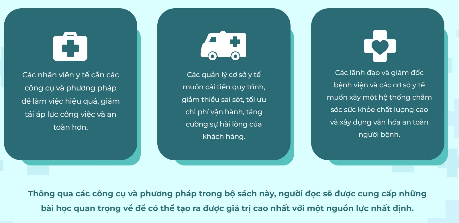 Đối tượng nên đọc bộ sách công cụ tinh gọn trong y tế