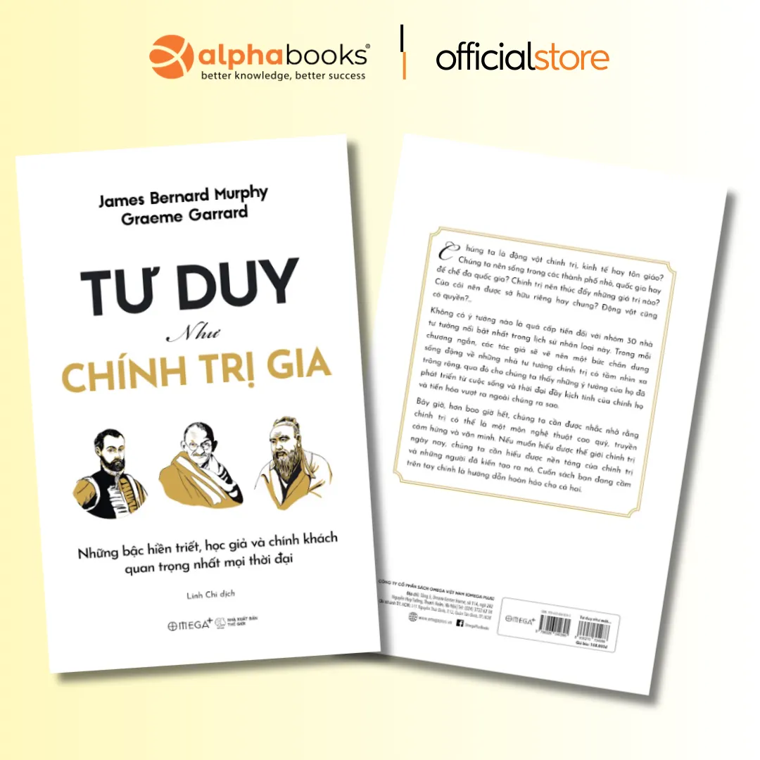 Bìa sách Tư duy như chính trị gia với hình ảnh minh họa các nhà tư tưởng chính trị