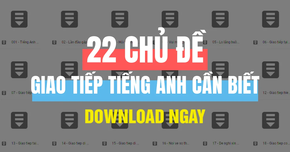 Tổng hợp chủ đề tiếng Anh văn phòng trong bộ tài liệu học 15 phút mỗi ngày