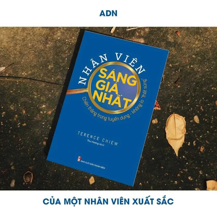 Bìa sách Nhân viên sáng giá nhất - bí quyết chiến thắng tuyển dụng