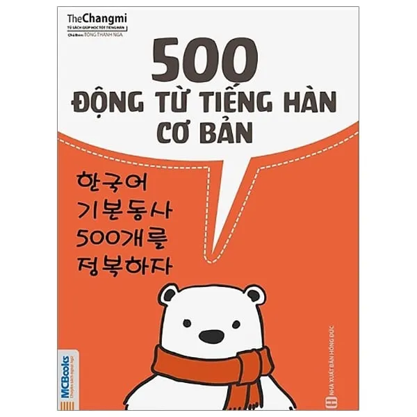 Bìa sách 500 Động Từ Tiếng Hàn Cơ Bản PDF của The Changmi