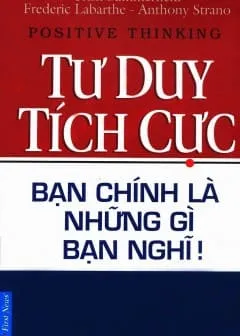 Khám phá tư duy tích cực và tâm trí con người qua sách tâm lý học