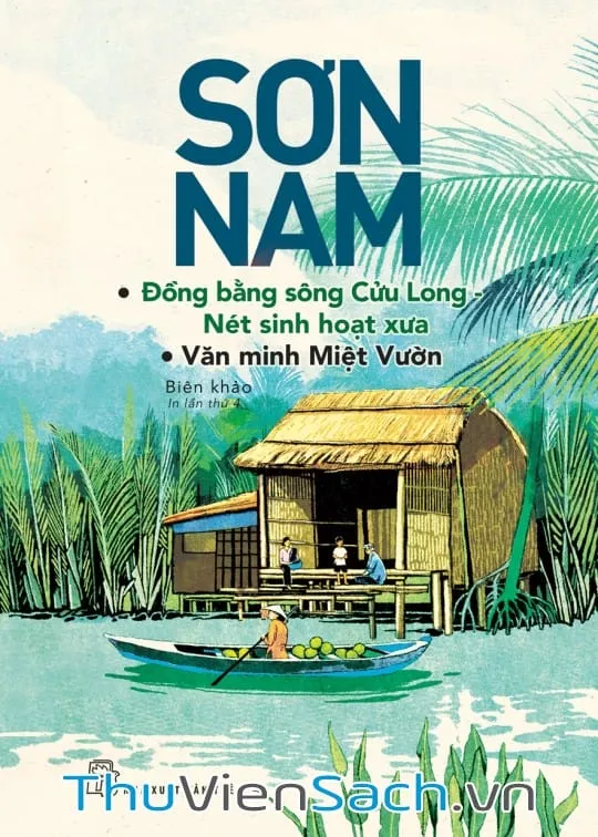 Bìa sách Đồng Bằng Sông Cửu Long Nét Sinh Hoạt Xưa Văn Minh Miệt Vườn của Sơn Nam