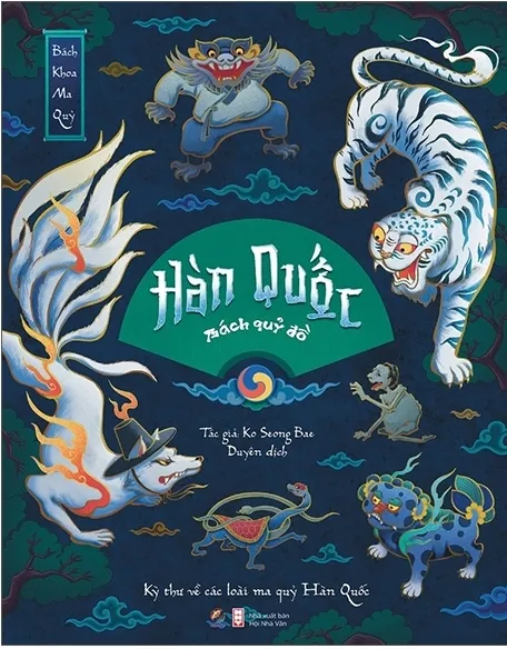 Bìa sách Bách Khoa Ma Quái Hàn Quốc Bách Quái Đồ kỳ thú về các loại ma quái Hàn Quốc PDF của Ko Seong Bae