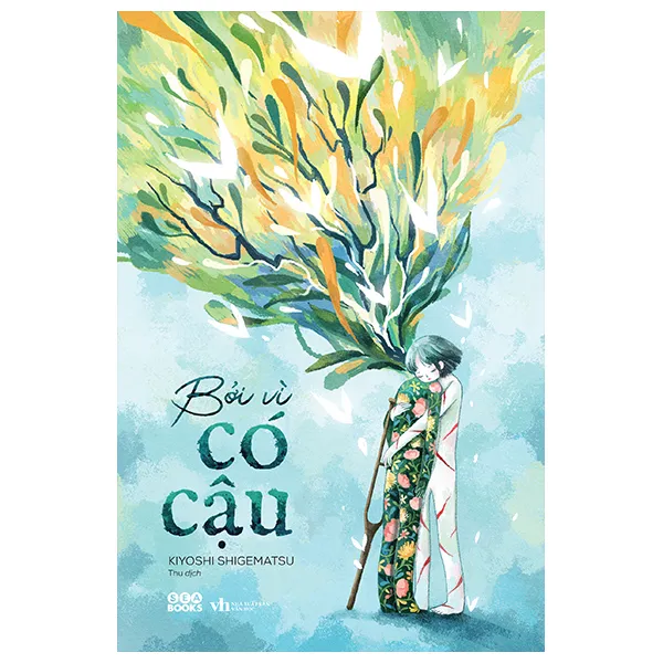 Bìa sách Bởi Vì Có Cậu PDF của Kiyoshi Shigematsu