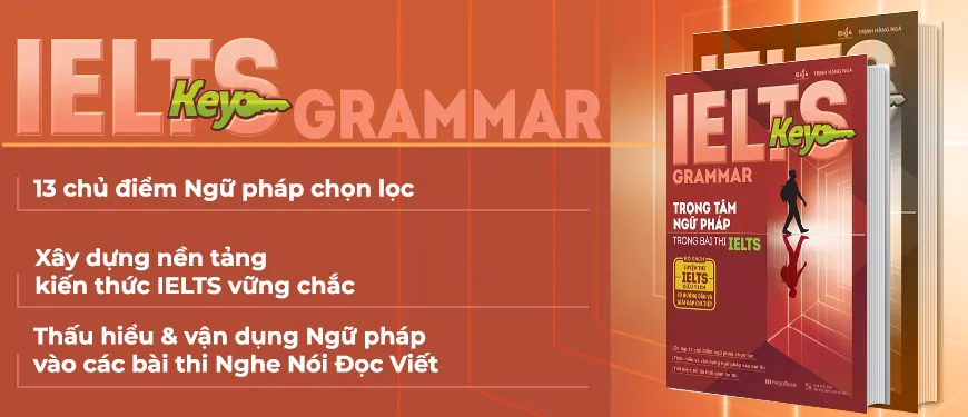 Bìa sách IELTS Key Grammar Trọng Tâm Ngữ Pháp Trong Bài Thi IELTS PDF của Trịnh Hằng Nga