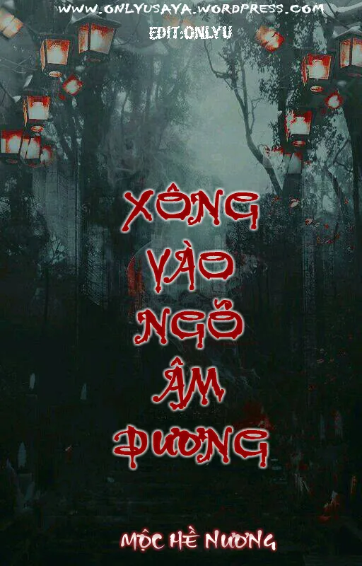 Bìa truyện Xông Vào Ngõ Âm Dương với hình ảnh hai nhân vật chính Độ Sóc và Trần Dương trong khung cảnh huyền ảo