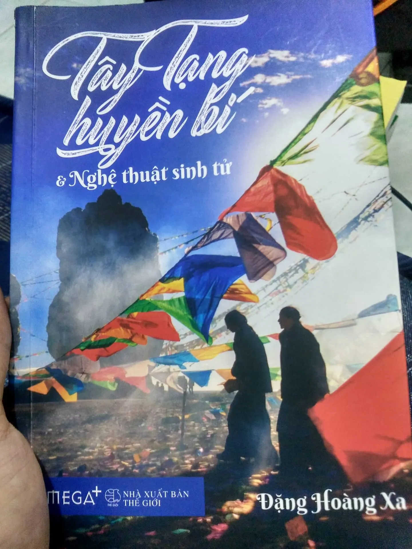 Chân dung tác giả Đặng Hoàng Xa, người viết sách Tây Tạng huyền bí và Nghệ thuật sinh tử PDF