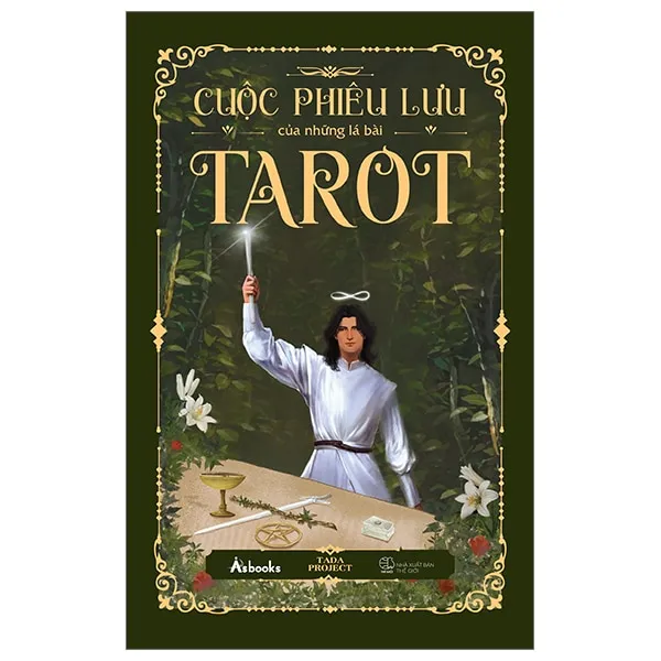Bìa sách Cuộc Phiêu Lưu Của Những Lá Bài Tarot PDF của TADA Project với hình ảnh huyền bí