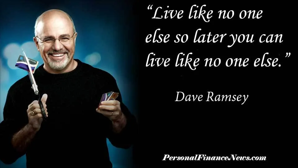 Dave Ramsey với câu nói truyền cảm hứng về hy sinh hiện tại để đạt tự do tài chính trong tương lai