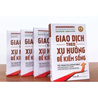 Mục lục chi tiết sách Giao Dịch Theo Xu Hướng Để Kiếm Sống bản tiếng Việt