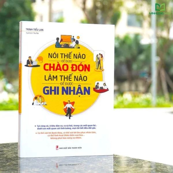 Sách Nói thế nào để được chào đón, làm thế nào để được ghi nhận về nghệ thuật giao tiếp
