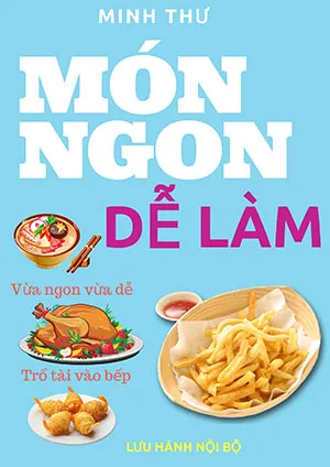 Bìa sách Món Ngon Dễ Làm PDF hướng dẫn công thức nấu ăn gia đình đơn giản