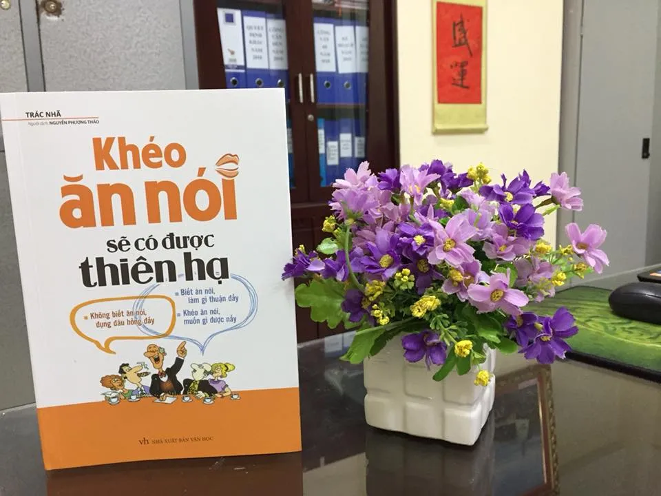 Bìa sách Khéo Ăn Nói Sẽ Có Được Thiên Hạ PDF - chìa khóa rèn luyện tài ăn nói