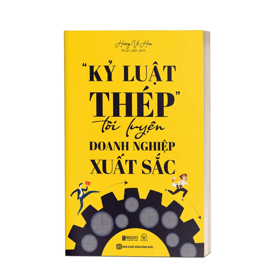 Bìa sách Kỷ luật thép tôi luyện doanh nghiệp xuất sắc PDF - Khám phá bí quyết Huawei