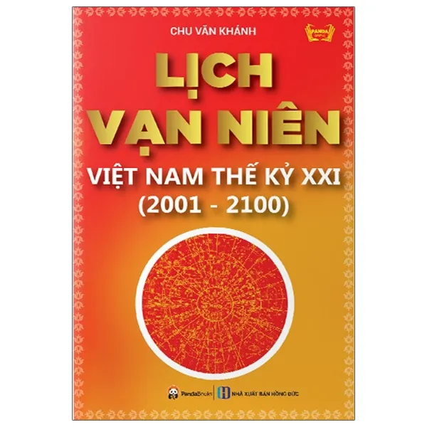 Bìa sách Lịch Vạn Niên Việt Nam Thế Kỷ XXI (2001-2100) PDF của Chu Văn Khánh