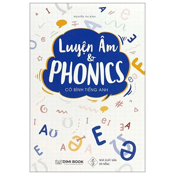 Bìa sách Luyện Âm Và Phonics bìa cứng PDF của Cô Bình Tiếng Anh hỗ trợ học phát âm tiếng Anh hiệu quả