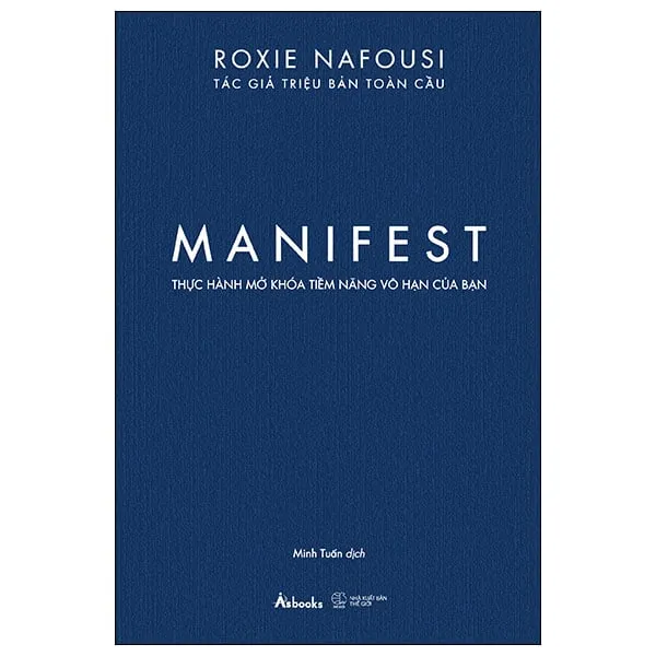 Bìa sách Manifest Thực hành mở khóa tiềm năng vô hạn của bạn PDF của Roxie Nafousi