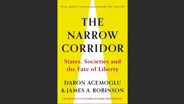 Bìa sách The Narrow Corridor - Hành lang hẹp của Acemoglu và Robinson phân tích mối quan hệ nhà nước xã hội và tự do