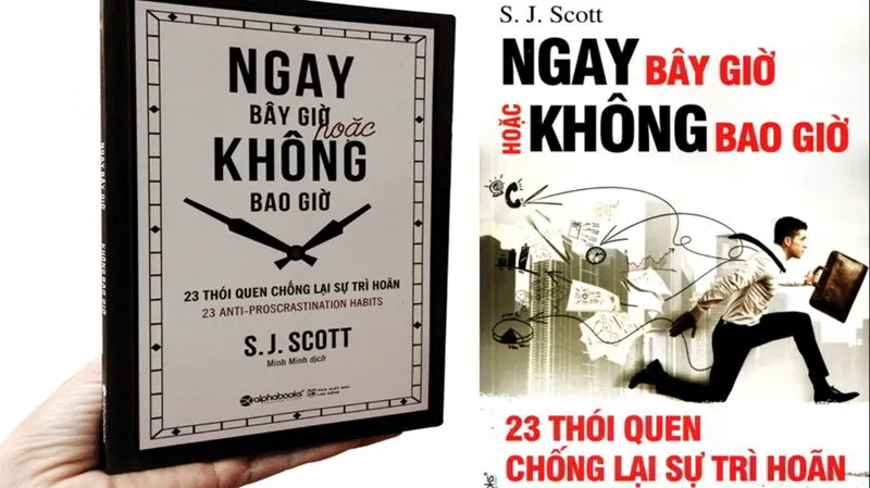 Sách Ngay Bây Giờ Hoặc Không Bao Giờ ebook PDF - giải pháp chống trì hoãn