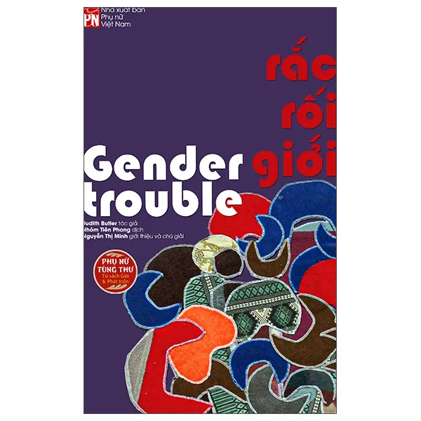 Bìa sách Rắc Rối Giới - Gender Trouble PDF của Judith Butler