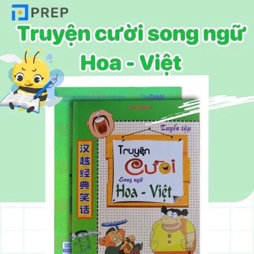 Bìa sách Tuyển tập truyện cười song ngữ Hoa - Việt một tài liệu tham khảo