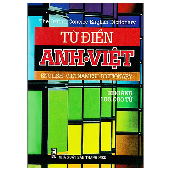 Bìa sách Từ Điển Anh Việt Khoảng 100.000 Từ khổ nhỏ PDF với nền xanh và chữ trắng nổi bật