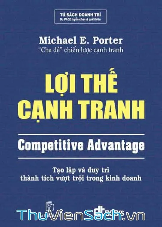 Bìa sách Lợi Thế Cạnh Tranh của Michael E. Porter bản PDF, một tài liệu quan trọng về chiến lược kinh doanh.