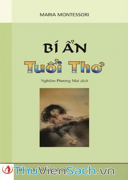 Ảnh bìa sách Bí Ẩn Tuổi Thơ của Maria Montessori