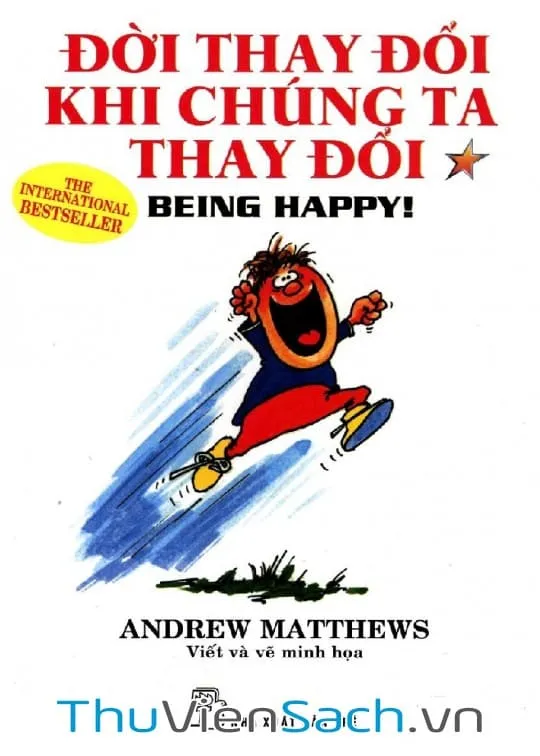 Bìa sách Đời Thay Đổi Khi Chúng Ta Thay Đổi Tập 1 của Andrew Matthews, hình ảnh minh họa cho bản pdf và nội dung phát triển bản thân.