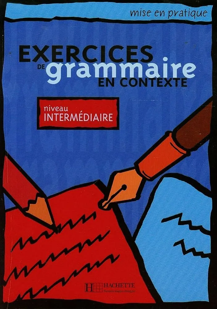 Sách Exercices de grammaire en contexte niveau intermédiaire PDF giải thích ngữ pháp tiếng Pháp trình độ trung cấp