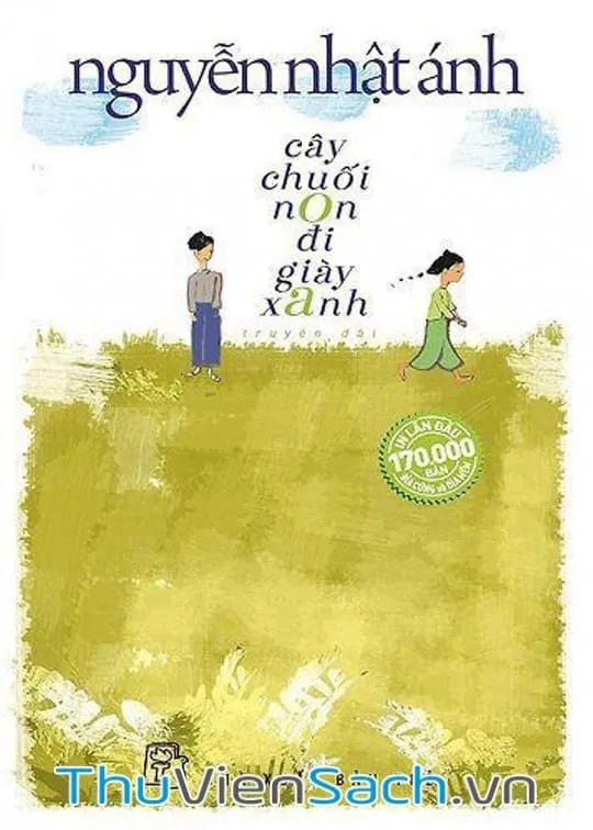 Bìa sách Cây Chuối Non Đi Giày Xanh của Nguyễn Nhật Ánh minh họa hình ảnh tuổi thơ trong trẻo