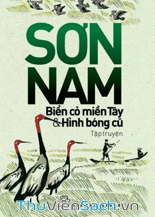 Bìa sách Biển Cỏ Miền Tây Hình Bóng Cũ PDF của Sơn Nam - tập truyện ngắn đặc sắc về Nam Bộ