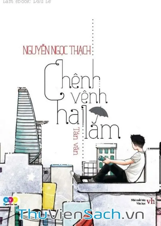 Bìa sách Chênh Vênh Hai Lăm PDF của Nguyễn Ngọc Thạch thể hiện không khí trầm tư của tuổi trẻ