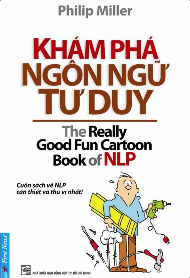 Khám Phá Ngôn Ngữ Tư Duy PDF - Ebook NLP của Philip Miller